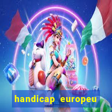 handicap europeu empate - 1